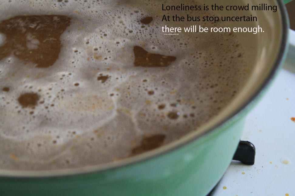 loneliness is the crowd milling around