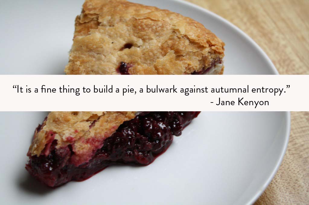Food Poetry Jane Kenyon Pie Quote
