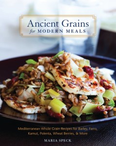 BOOK REVIEW- Ancient Grains for Modern Meals by Maria Speck