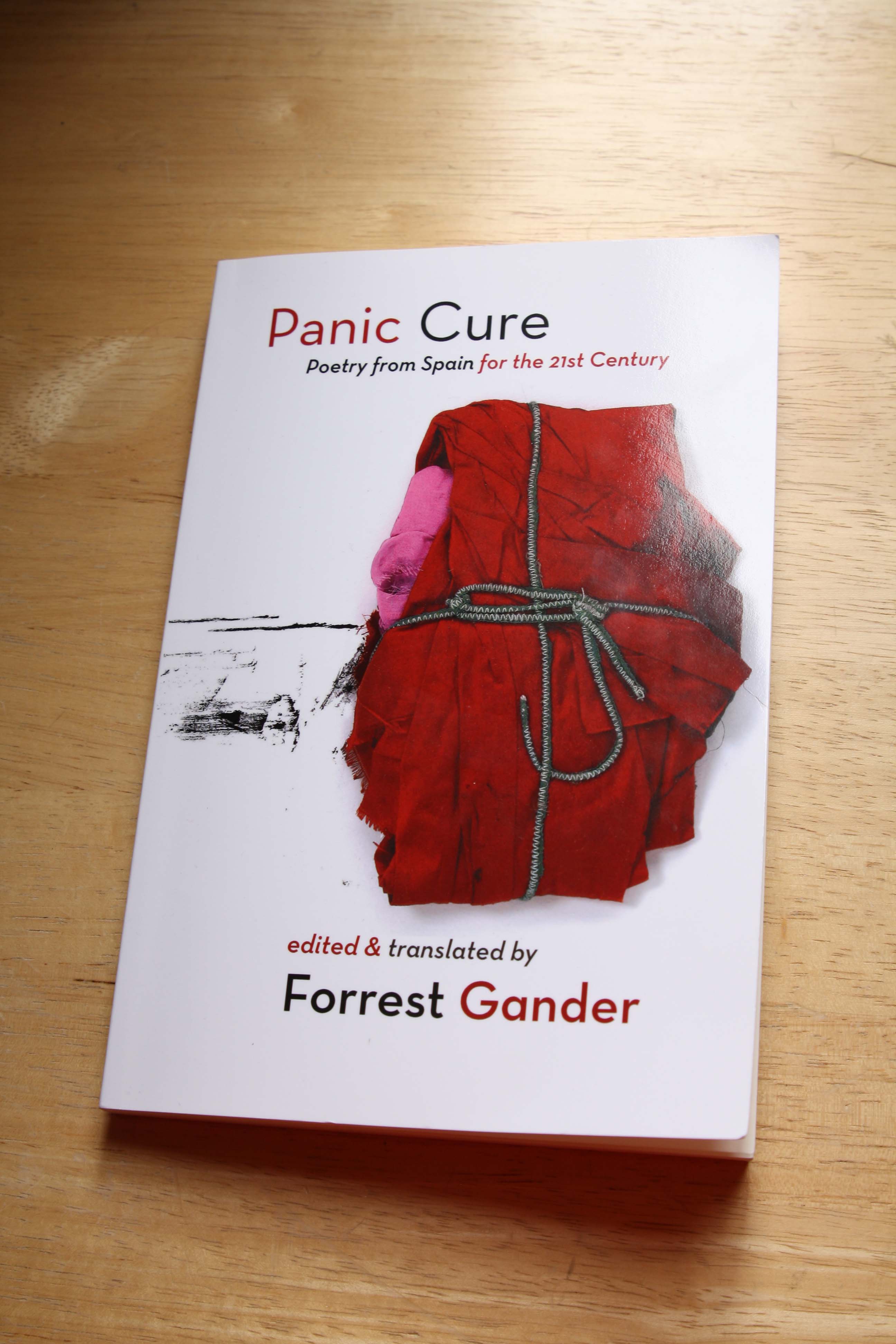 Wine and Poetry | Forrest Gander Panic Cure