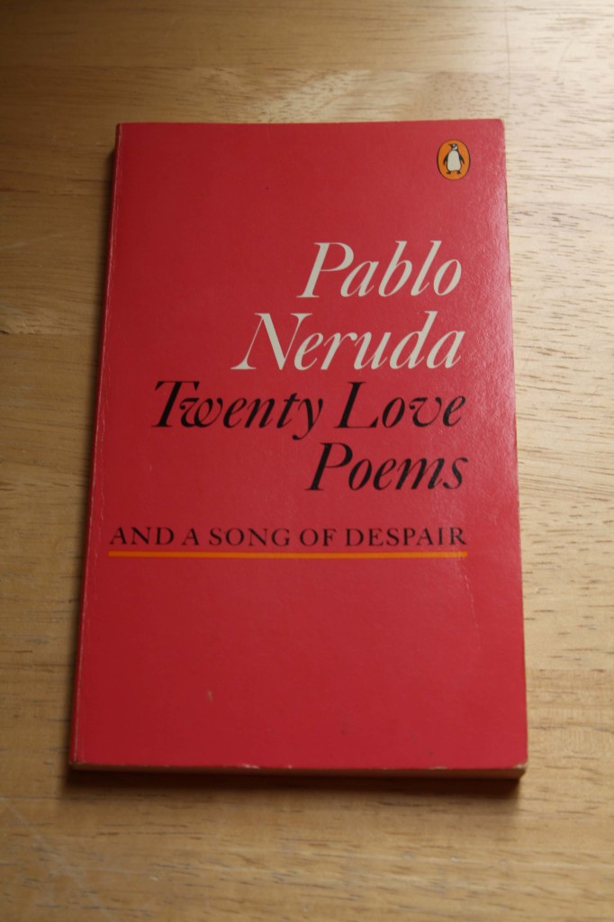 Wine and Poetry | Pablo Neruda Twenty Love Poems and a Song of Despair