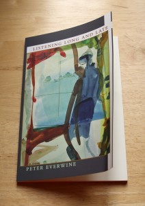 Wine and Poetry | Peter Everwine Listening Long and Late