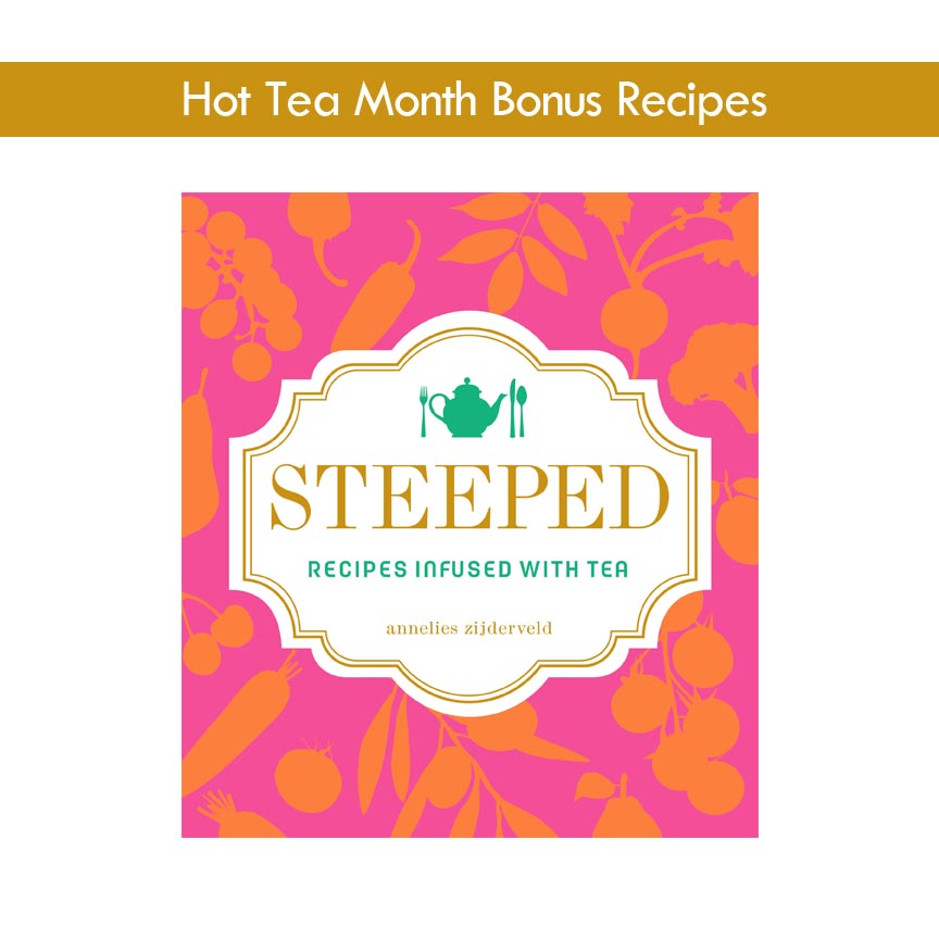 steeped book hot tea month bonus recipes